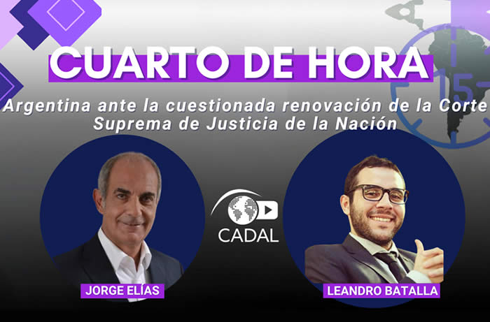 Argentina ante la cuestionada renovación de la Corte Suprema de Justicia de la Nación